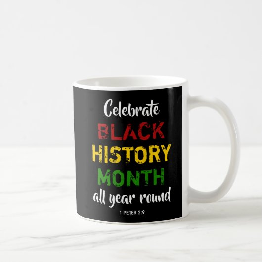 Mug CELEBRATE BHM BLACK HISTORY MONTH Bible Christian (Droite)