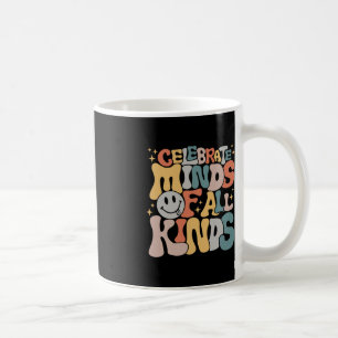 Mug Célébrer L'Esprit De Toutes Sortes Santé Mentale A