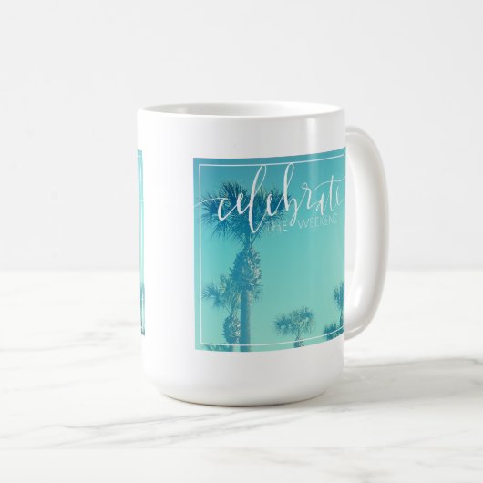 Mug Célébrez le week-end (Devant droit)