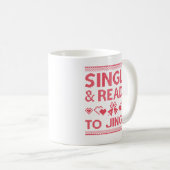 Mug Célibataire et prêt à tinter (Devant droit)