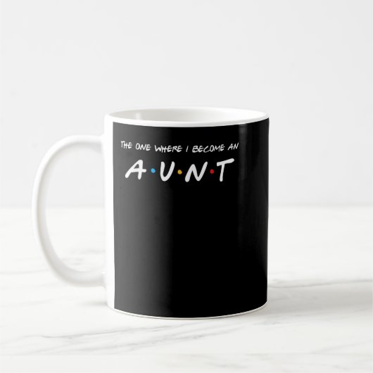 Mug Celui Où Je Deviens Une Tante Tante (Gauche)