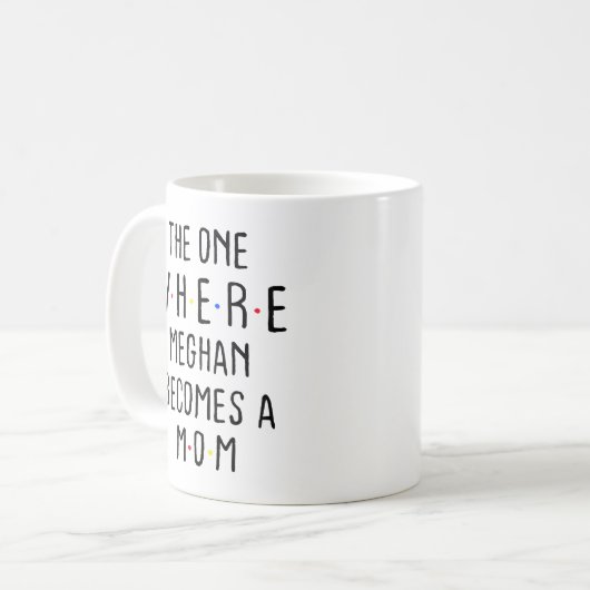 Mug Celui où Meghan devient maman (Devant gauche)