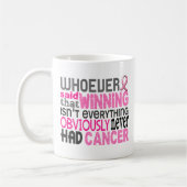 Mug Celui qui a dit le cancer du sein (Gauche)