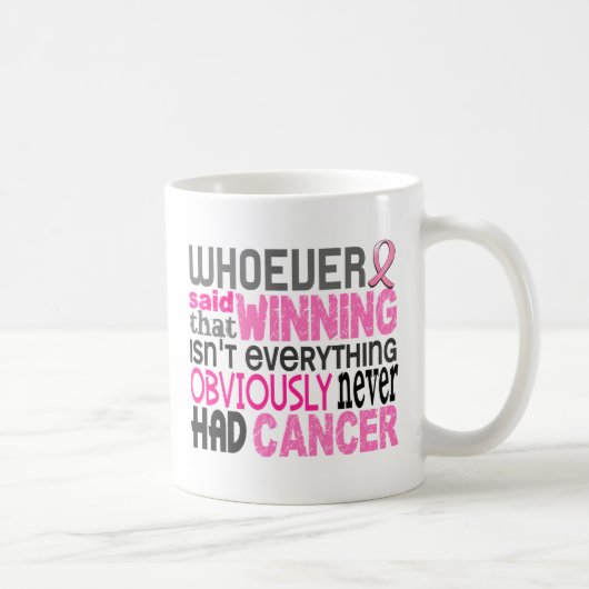 Mug Celui qui a dit le cancer du sein (Droite)