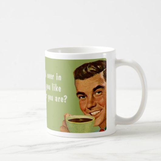 Mug celui qui vous êtes (Droite)