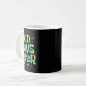Mug Cent Jours Plus Tard 100E Jour D'Enseignant (Devant gauche)