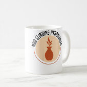 Mug Céramique de poterie pyromane qui lance de la boue (Devant droit)