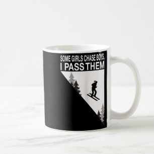 Mug Certaines filles poursuivent les garçons je les dé