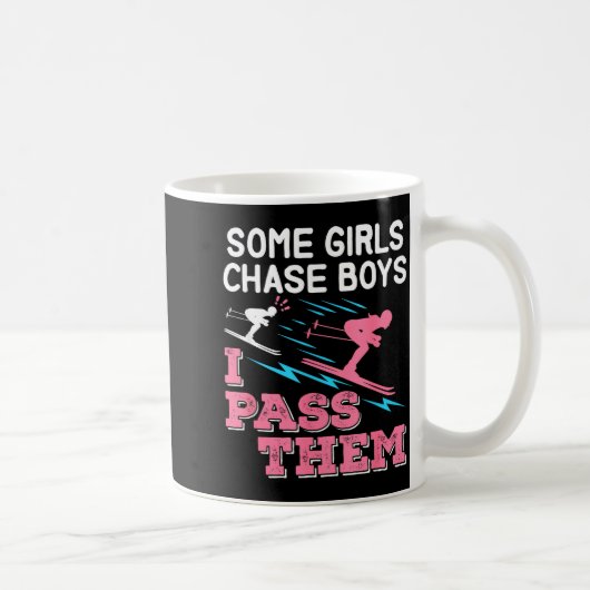 Mug Certaines filles poursuivent les garçons pass fill (Droite)