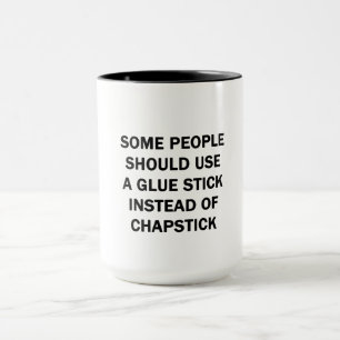 Mug Certaines personnes devraient utiliser un bâton de