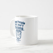 Mug Certaines personnes n'appartiennent tout simplemen (Devant gauche)