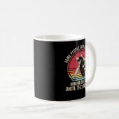 Mug Certaines Personnes Ont Juste Besoin D'Un Accrocha (Devant droit)