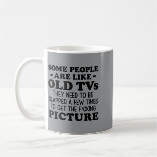 Mug Certaines personnes sont comme les vieilles télévi