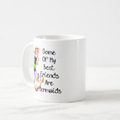 Mug Certains de mes meilleurs amis sont des sirènes (Devant gauche)