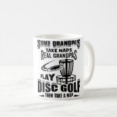 Mug Certains Grands-Pères Font la Sieste Les Vrais Gra (Devant droit)