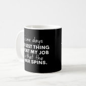 Mug Certains jours, la meilleure chose à propos de mon (Devant gauche)