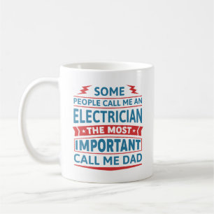 Mug Certains M'Appelent Un Électricien