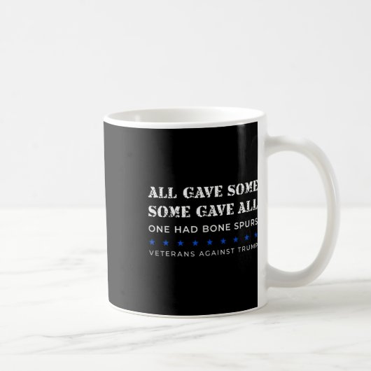 Mug Certains Ont Donné Tout Ce Qu'On Avait D'Os Pour É (Droite)
