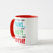 Mug Certains ont le cerveau et la beauté (Devant gauche)