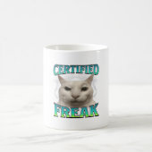 Mug Certifié Freak Funny Chat Mème Maudit Silly Starin (Centre)