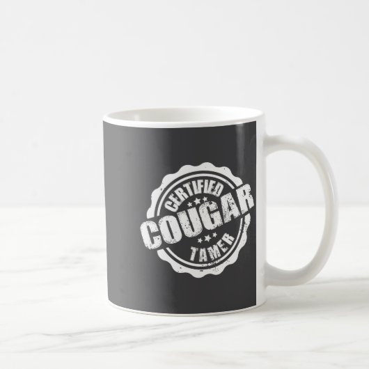 Mug Certified Cougar Tamer Funny Mens Cougar Tamer  (Droite)