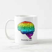 MUG CERVEAU NÉ DE CETTE FAÇON (Gauche)