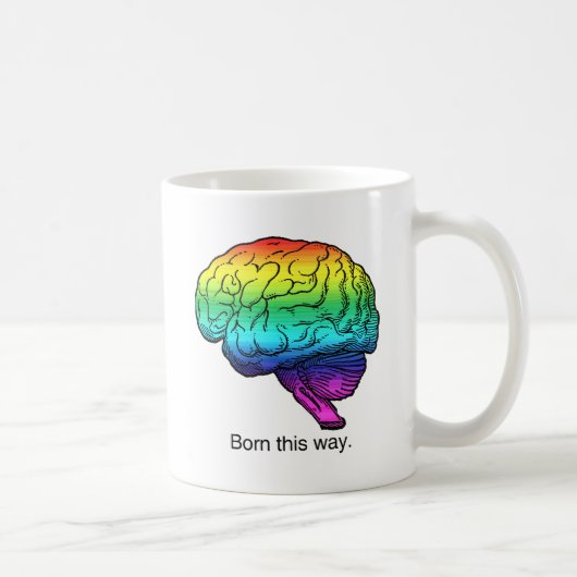 MUG CERVEAU NÉ DE CETTE FAÇON (Droite)