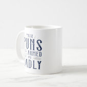 Mug Ces Armes Sont Armées Et Mortelles (Devant gauche)