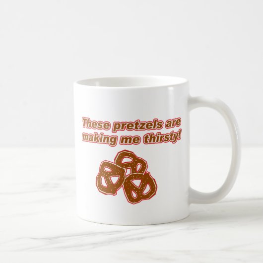 Mug Ces bretzels me rendent assoiffé (Droite)