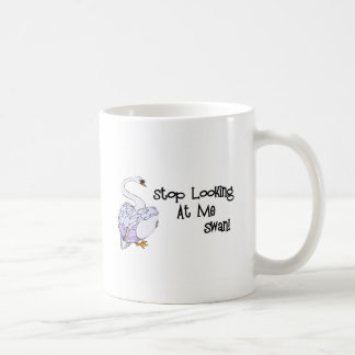 Mug Cessez de me regarder cygne