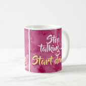 Mug Cessez de parler le début faisant l'inspiration de (Devant droit)