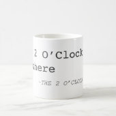 Mug C'est 2 heures quelque part attaquent (Centre)