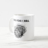 Mug C'est ainsi que j'écrase l'art plante de brousse d (Devant gauche)