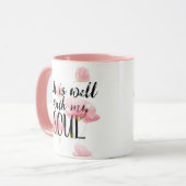 Mug "C'est bien avec mon âme" et les fleurs (Devant gauche)