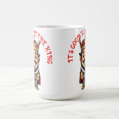 Mug C'est bien d'être le roi (Centre)