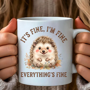 Mug C'est Bien Je Suis Bien Tout Va Bien,Hérisson