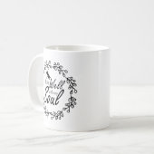 Mug C'est bien pour mon âme (Devant gauche)