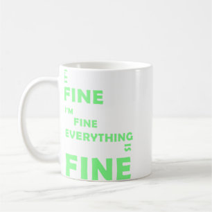 Mug C'est bon. Je vais bien. Tout Va Bien