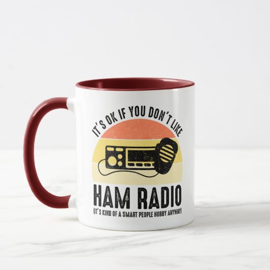 Mug C'est bon si vous n'aimez pas Ham Radio (Gauche)