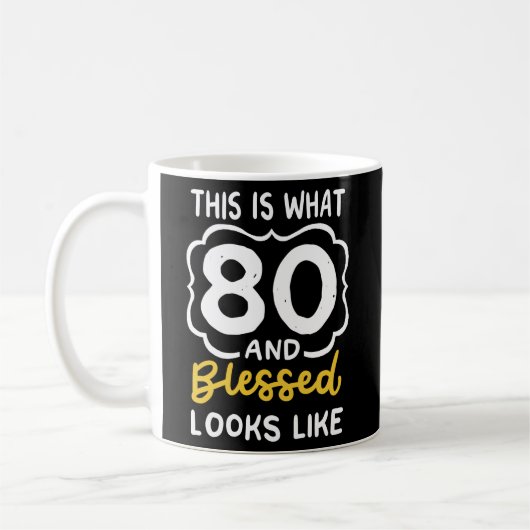Mug C'Est Ce Que 80 Et Béni Ressemblent À 80Ème (Gauche)