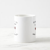 Mug C'est ce que je fais je bois du vin (Centre)