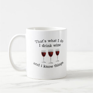 Mug C'est ce que je fais je bois du vin