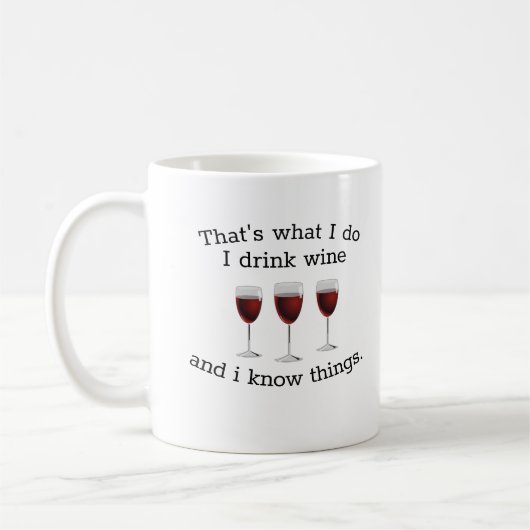 Mug C'est ce que je fais je bois du vin (Gauche)