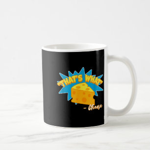 Mug C'est ce que le fromage a dit Amoureux de fromage