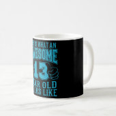 Mug C'EST CE QUI EST UN EXCELLENT 13ème anniversaire d (Devant droit)