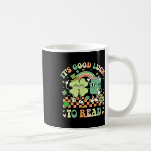 Mug C'est Chanceux De Lire La Journée De Patricks De L