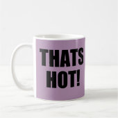 Mug C'Est Chaud ! Non ! Excellence en bonne grammaire (Gauche)