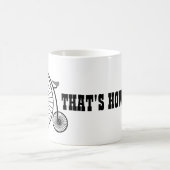 Mug C'Est Comme Ça Que Je Lance Penny Farthing Coffee (Centre)