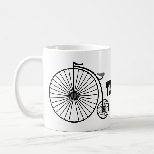 Mug C'Est Comme Ça Que Je Lance Penny Farthing Coffee (Gauche)
