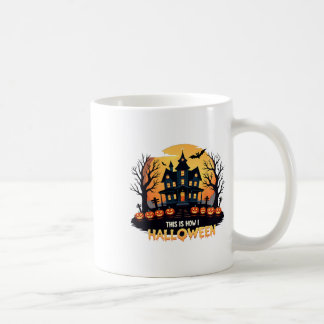 Mug C'Est Comme Ça Que J'Halloween Drôle Halloween